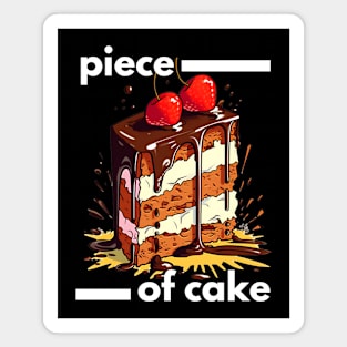 "Sweet Temptation: The Irresistible Piece of Cake" Magnet